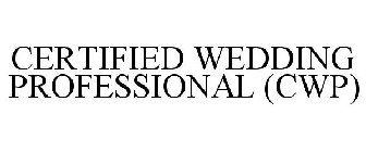 CERTIFIED WEDDING PROFESSIONAL (CWP)