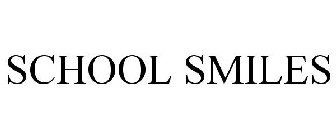 SCHOOL SMILES