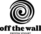 OFF THE WALL FROZEN YOGURT