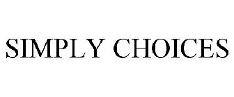 SIMPLY CHOICES