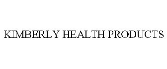 KIMBERLY HEALTH PRODUCTS