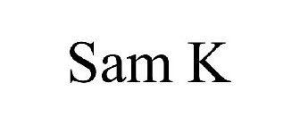SAM K