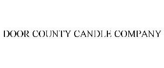 DOOR COUNTY CANDLE COMPANY