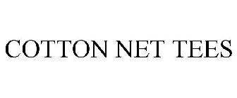 COTTON NET TEES