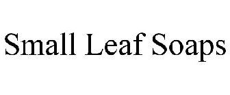 SMALL LEAF SOAPS