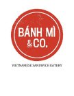 BANH MI & CO. VIETNAMESE SANDWICH EATERY