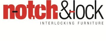 NOTCH & LOCK INTERLOCKING FURNITURE