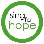 SING FOR HOPE