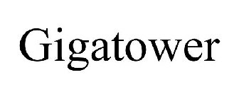 GIGATOWER