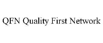QFN QUALITY FIRST NETWORK