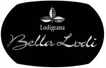 LODIGRANA BELLA LODI