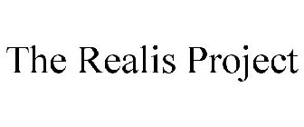 THE REALIS PROJECT