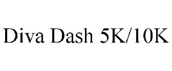 DIVA DASH 5K/10K