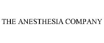 THE ANESTHESIA COMPANY