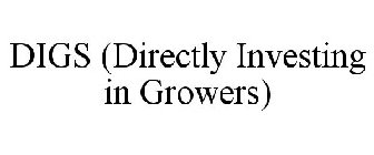 DIGS (DIRECTLY INVESTING IN GROWERS)