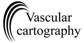VASCULAR CARTOGRAPHY