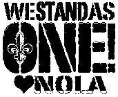 WE STAND AS ONE! NOLA