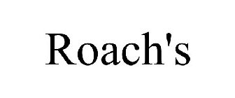 ROACH'S