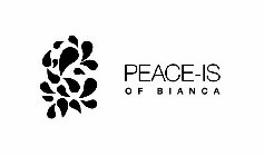 PEACE-IS OF BIANCA