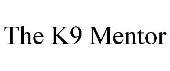 THE K9 MENTOR
