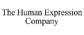 THE HUMAN EXPRESSION COMPANY