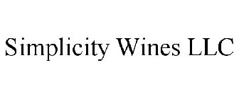 SIMPLICITY WINES LLC