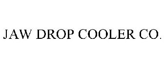 JAW DROP COOLER CO.