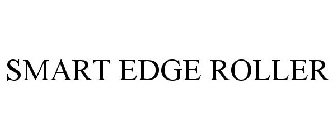 SMART EDGE ROLLER