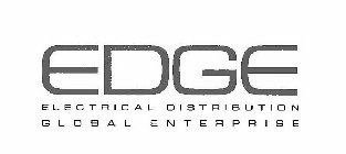 EDGE ELECTRICAL DISTRIBUTION GLOBAL ENTERPRISE