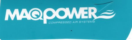 MAQPOWER COMPRESSED AIR SYSTEMS