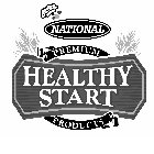 NATIONAL PREMIUM HEALTHY START PRODUCTS