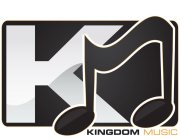KM KINGDOM MUSIC