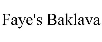 FAYE'S BAKLAVA