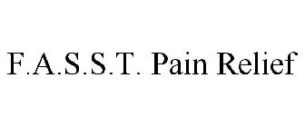 F.A.S.S.T. PAIN RELIEF