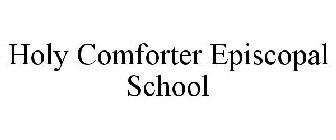 HOLY COMFORTER EPISCOPAL SCHOOL