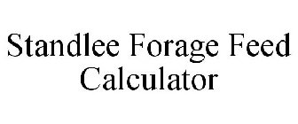 STANDLEE FORAGE FEED CALCULATOR