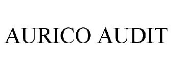 AURICO AUDIT