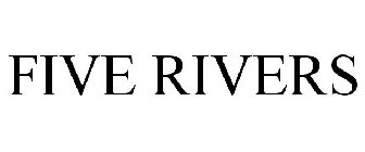 FIVE RIVERS