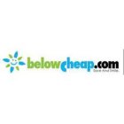 BELOWCHEAP.COM SAVE AND SMILE.