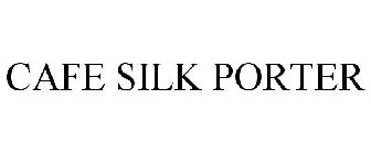 CAFÉ SILK PORTER