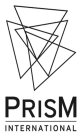 PRISM INTERNATIONAL