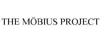 THE MÖBIUS PROJECT