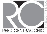 RC REED CENTRACCHIO & ASSOCIATES, LLC