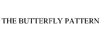 THE BUTTERFLY PATTERN