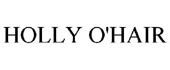 HOLLY O'HAIR