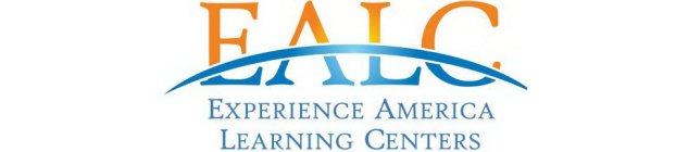 EALC EXPERIENCE AMERICA LEARNING CENTERS