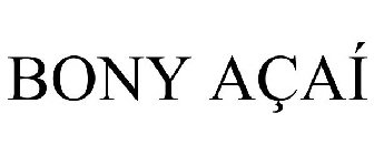 BONY AÇAÍ