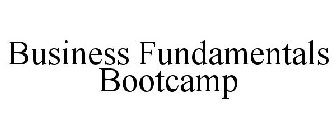 BUSINESS FUNDAMENTALS BOOTCAMP