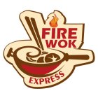 FIREWOK EXPRESS