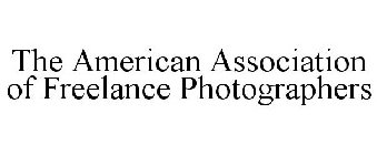 THE AMERICAN ASSOCIATION OF FREELANCE PHOTOGRAPHERS
